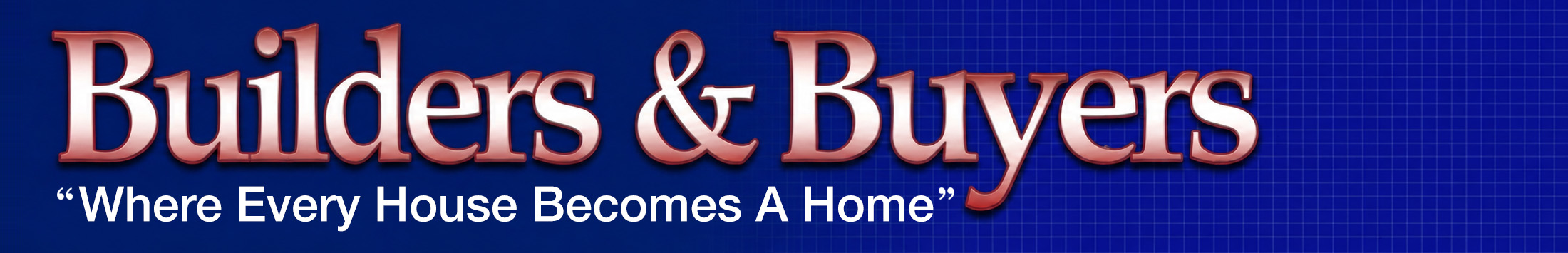 Builders & Buyers